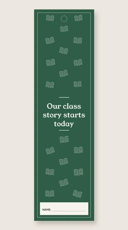 Back to school bookmarks: Our class story starts today