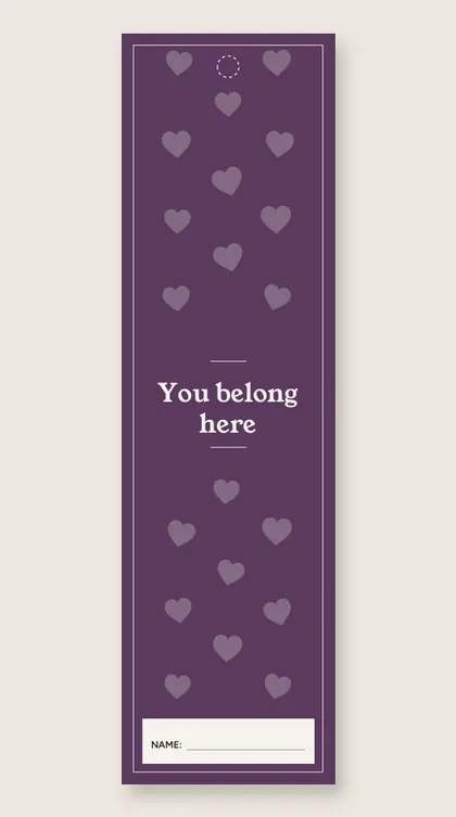 Back to school bookmarks: You belong here