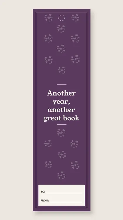 Birthday bookmarks: Another year, another great book