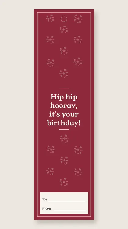 Birthday bookmarks: Hip hip hooray, it's your birthday!