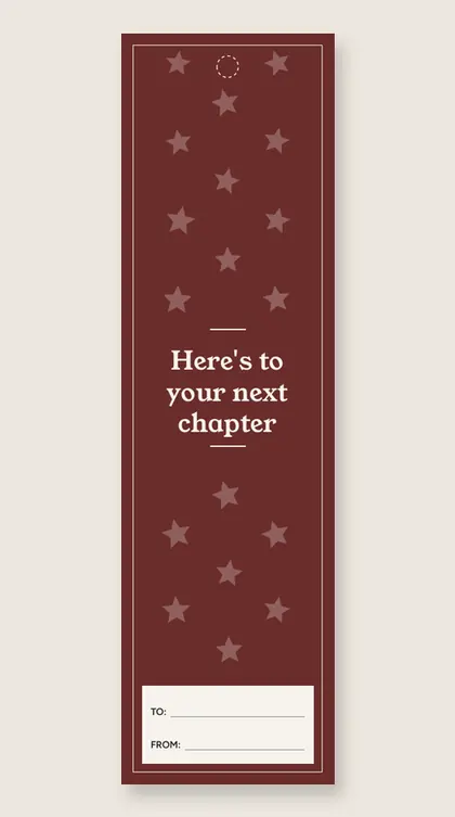 Birthday bookmarks: Here's to your next chapter