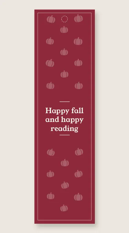 Fall bookmarks: Happy fall and happy reading