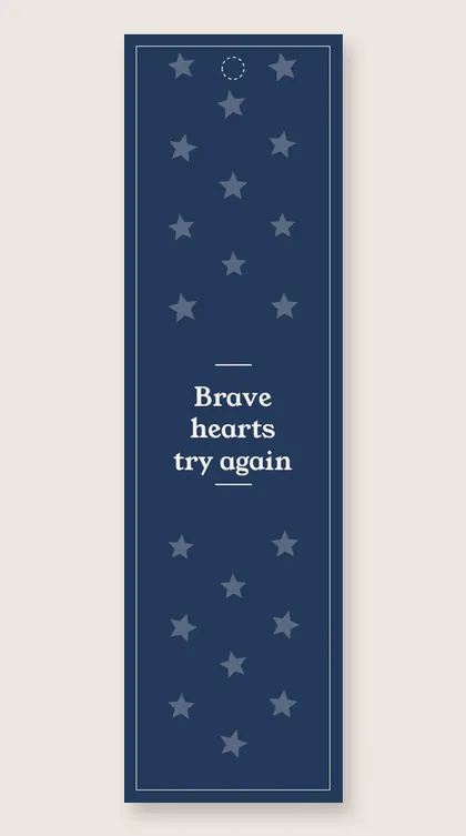 Kindness bookmarks: Brave hearts try again