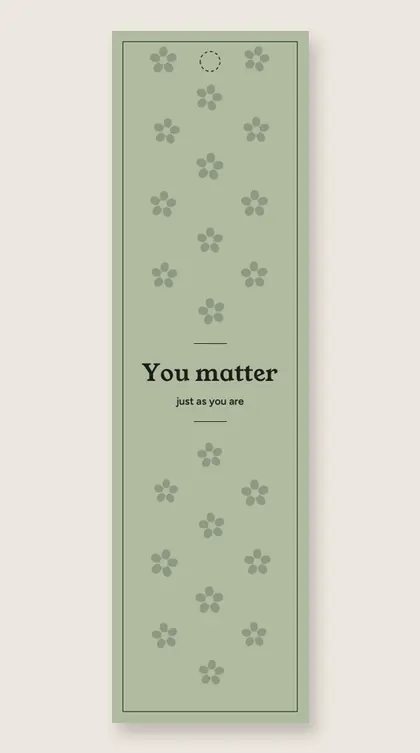 Kindness bookmarks: You matter