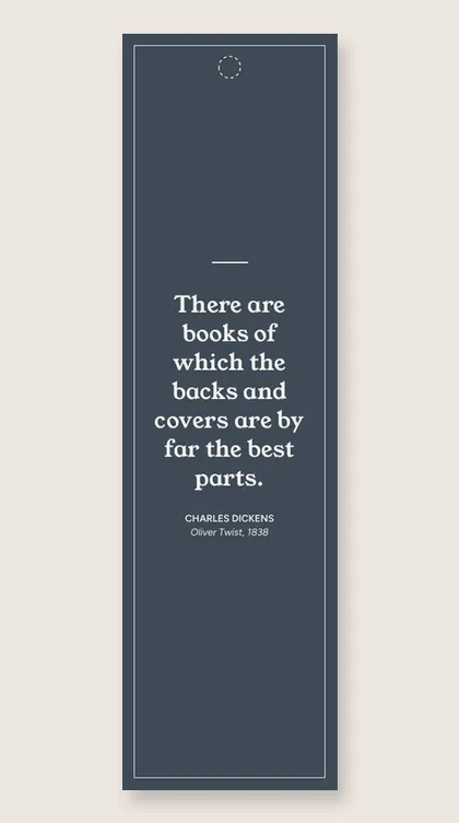 Bookmark with a quote by Charles Dickens
