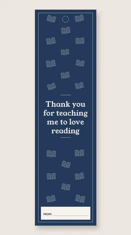 Teacher appreciation bookmarks: Thank you for teaching me to love reading