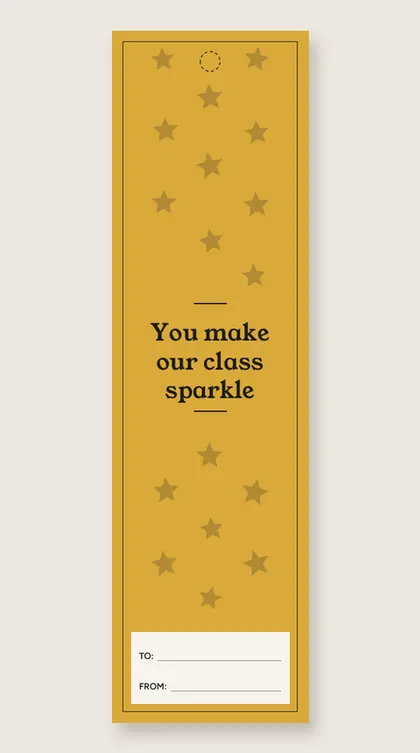 Valentine's Day bookmarks: You make our class sparkle