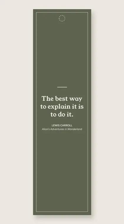 Bookmark with a quote from Alice's Adventures in Wonderland