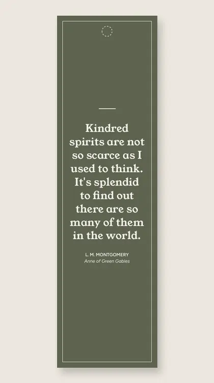 Bookmark with a quote from Anne of Green Gables