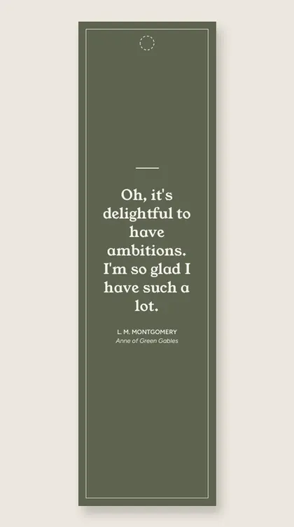 Bookmark with a quote from Anne of Green Gables