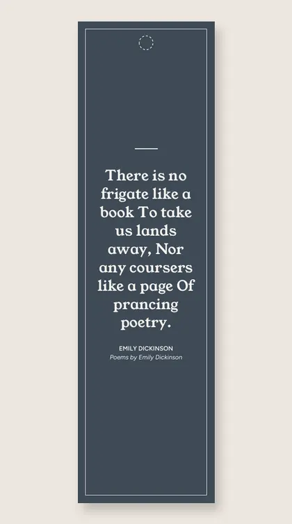 Bookmark with a quote from Poems by Emily Dickinson