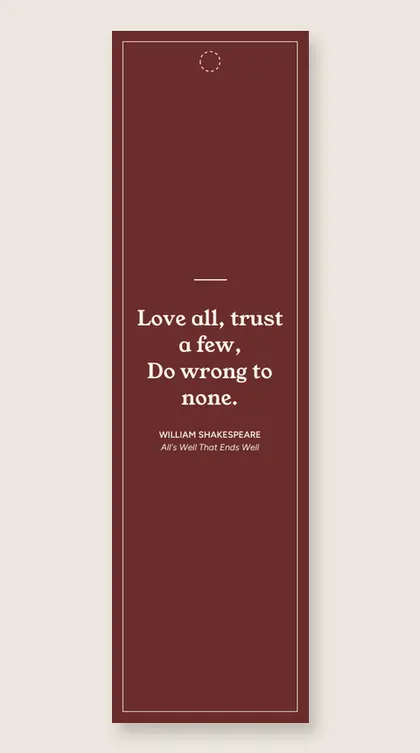 Bookmark with a quote from All's Well That Ends Well