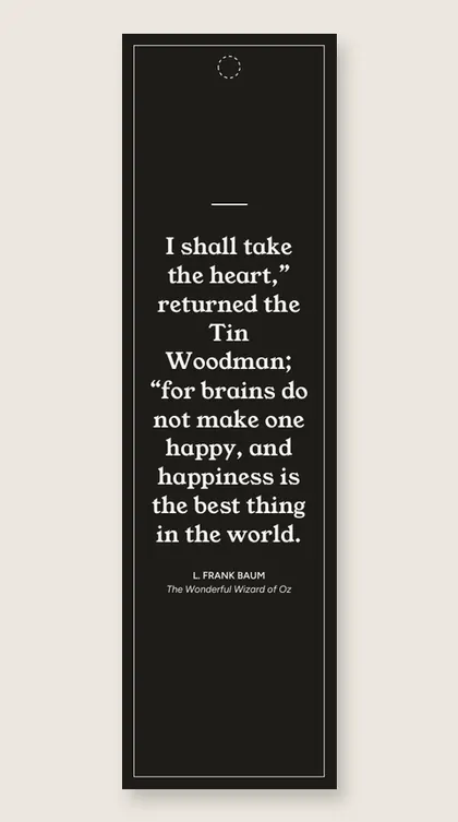 Bookmark with a quote from The Wonderful Wizard of Oz