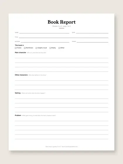 Page 1 of a book report form for grades 3 to 5, with lines for name, date, title, author and pages, checkboxes for the kind of book, and ruled space for characters, setting and problem.