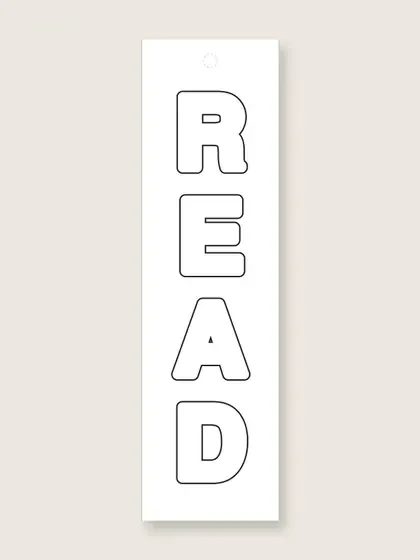 One white printable bookmark on a beige background, with a dotted hole mark at the top and the word READ in black bubble letter outlines stacked down it, one letter under the other.