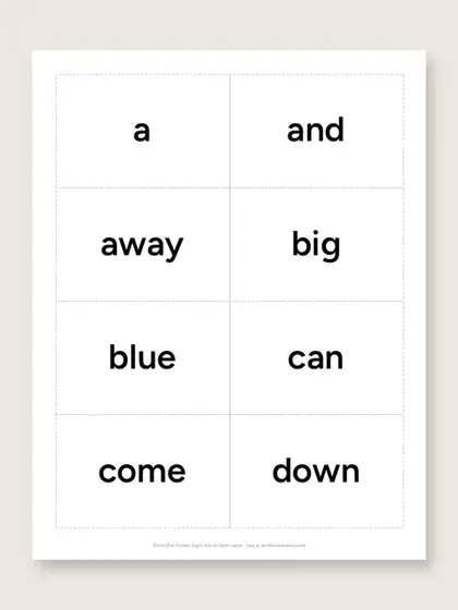 A printed sheet of eight sight word flash cards in two columns on a beige background, dotted cut lines between them, reading a, and, away, big, blue, can, come and down in large black letters.